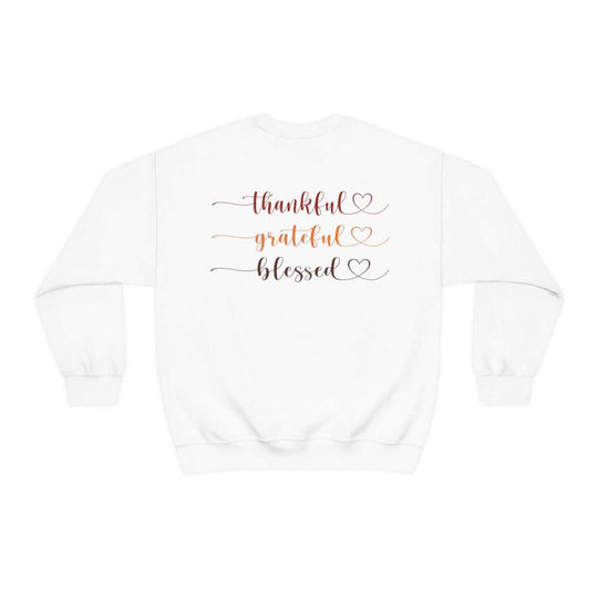 Thankful Grateful Blessed Crewneck 28847647374454151807 44 Sweatshirt Worlds Worst Tees