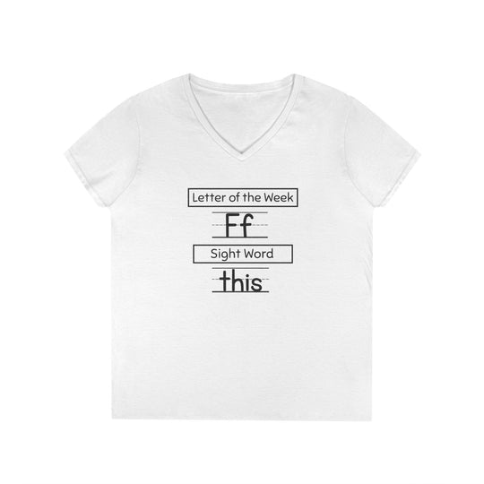 White V-neck T-shirt with Letter of the Week: F and Sight Word: this, styled like a classroom worksheet, from Faith Family Designs.