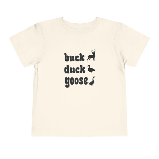 Buck, Duck, Goose Toddler Tee featuring playful pun with silhouettes of a deer, duck, and goose on a light-colored cotton shirt, ideal for toddlers’ everyday wear.