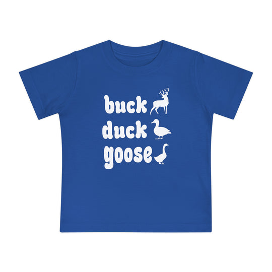 Buck, Duck, Goose Baby Tee: Royal-blue tee with playful white print featuring buck, duck, goose and matching animal silhouettes, perfect for stylish and comfortable baby wear.