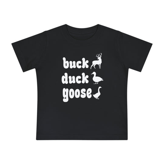 Buck, Duck, Goose Baby Tee displaying white silhouettes of a deer, duck, and goose with corresponding words, designed for infants.