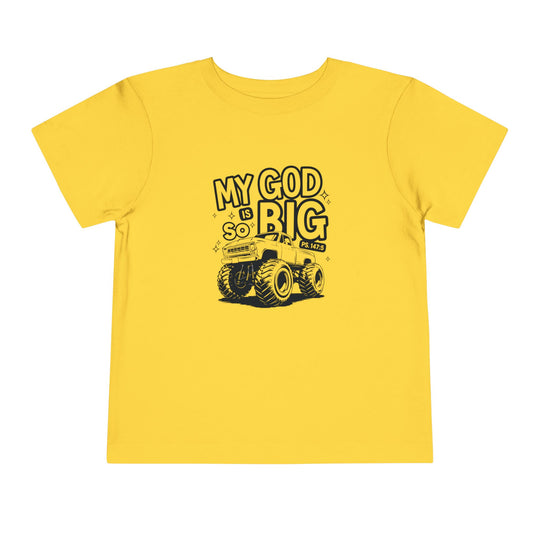 My GOD is So Big Toddler Tee, featuring a comfortable Bella Canvas design, ideal for everyday wear, crafted from soft, 100% Airlume cotton with a tear-away label.