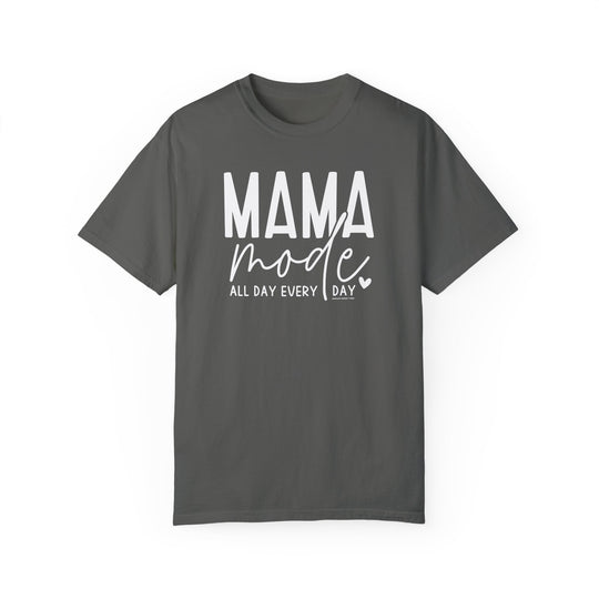 A grey Mama Mode Tee, 100% ring-spun cotton, garment-dyed for coziness. Relaxed fit, double-needle stitching for durability, seamless design. From Worlds Worst Tees.