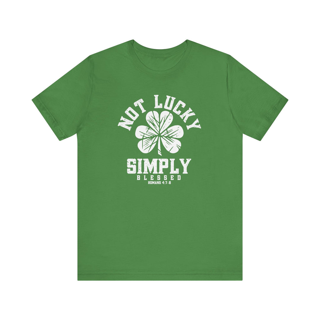 Not Lucky Tee: Green shirt featuring a four-leaf clover design, crafted from soft cotton with ribbed knit collars and dual side seams for durability.