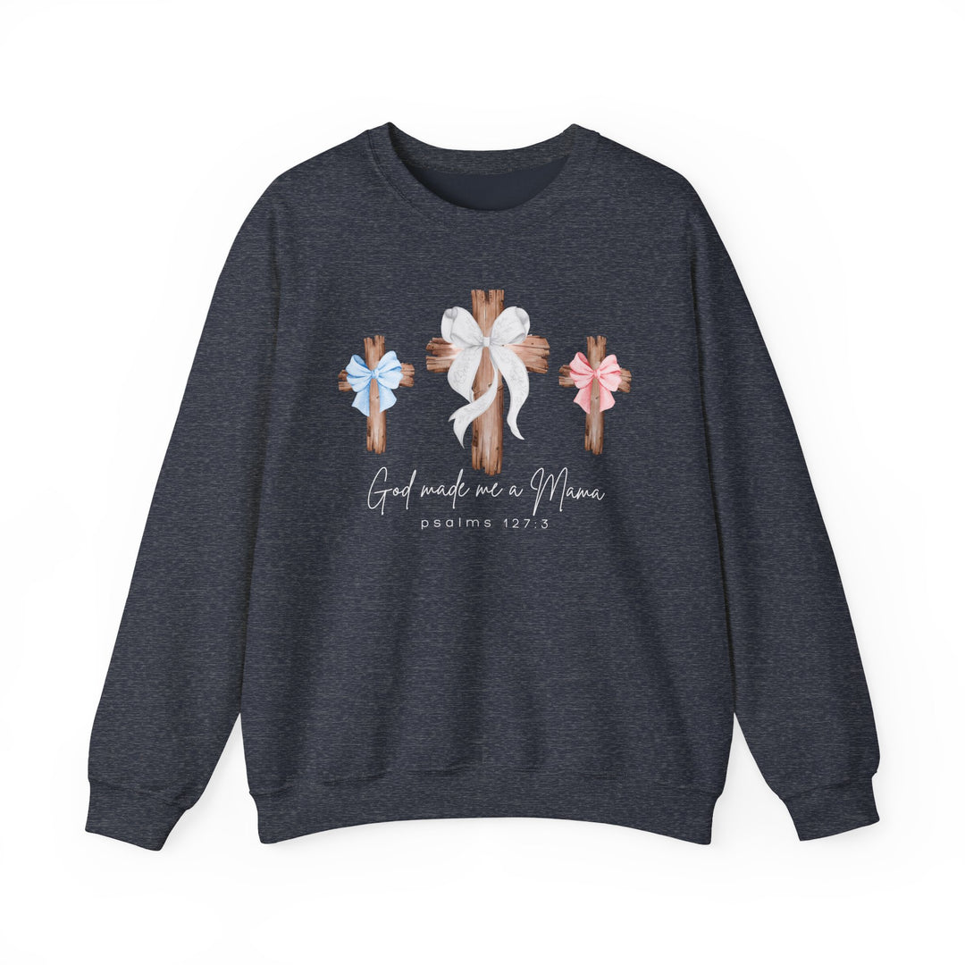 God Made Me a Girl - Boy Mama Crew sweatshirt with rustic wooden crosses and cursive slogan, offering comfort in a unisex polyester-cotton blend.