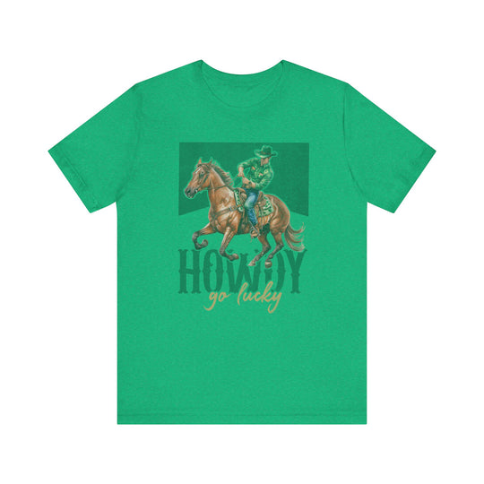 Howdy Go Lucky Tee featuring a cowboy riding a horse, designed on a classic unisex jersey short sleeve, perfect for fans of unique graphic t-shirts.