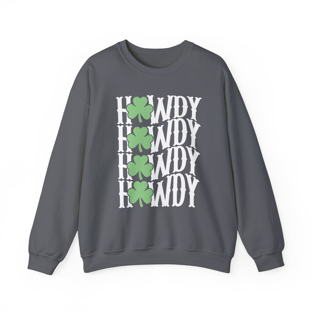 Howdy Lucky Crew sweatshirt featuring white text and green clovers, combining comfort and style with a ribbed knit collar and a cotton-polyester blend.