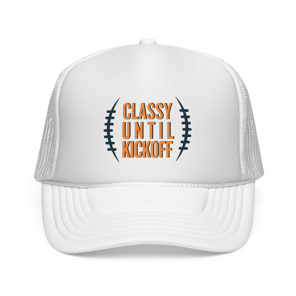 Bronco Trucker Cap with CLASSY UNTIL KICKOFF slogan and football motif on foam front. Durable with adjustable snap closure and mesh back for comfort.