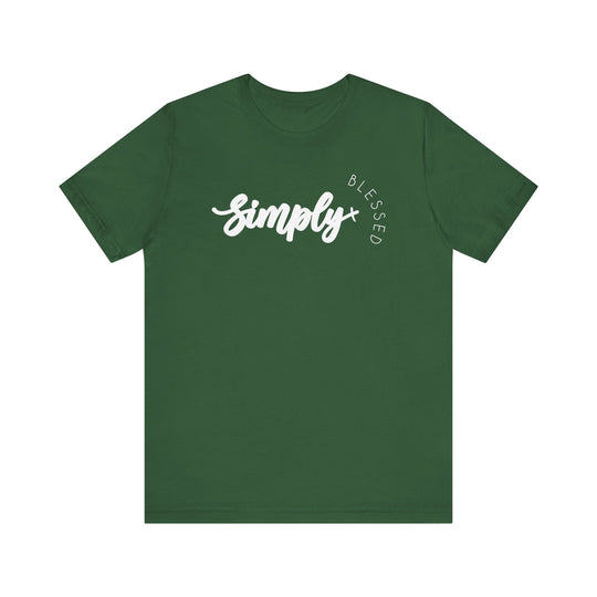 Simply Blessed Tee, a green unisex short sleeve shirt with white text, made from soft cotton, featuring ribbed knit collars and dual side seams for durability.