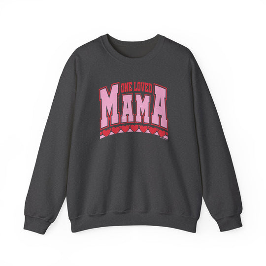 One Loved Mama Crew sweatshirt, grey with pink text, offering comfort and style in a loose-fit, polyester-cotton blend. Ideal for casual, trendy wear.
