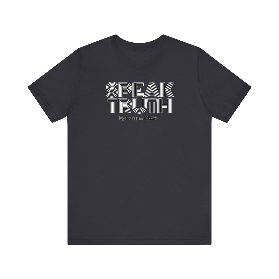 Speak Truth- Tee