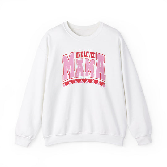 One Loved Mama Crew sweatshirt featuring pink letters and hearts on a white background, made from a comfortable polyester-cotton blend with ribbed knit collar.