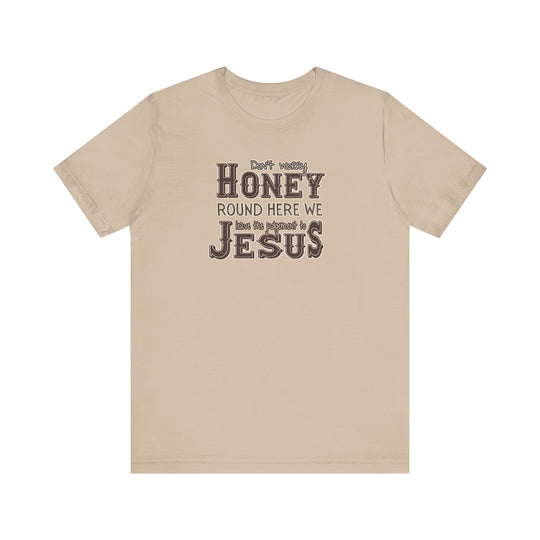 Leave the Judgement to Jesus Tee