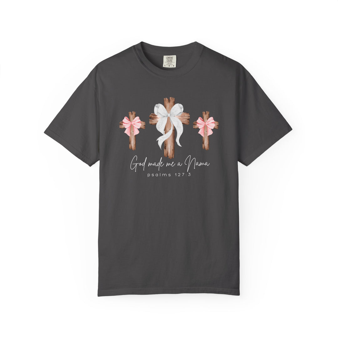 Charcoal-gray God Made Me a Nana tee with three rustic crosses and bows, featuring a scripture reference. Comfortable, relaxed fit, perfect for daily wear.