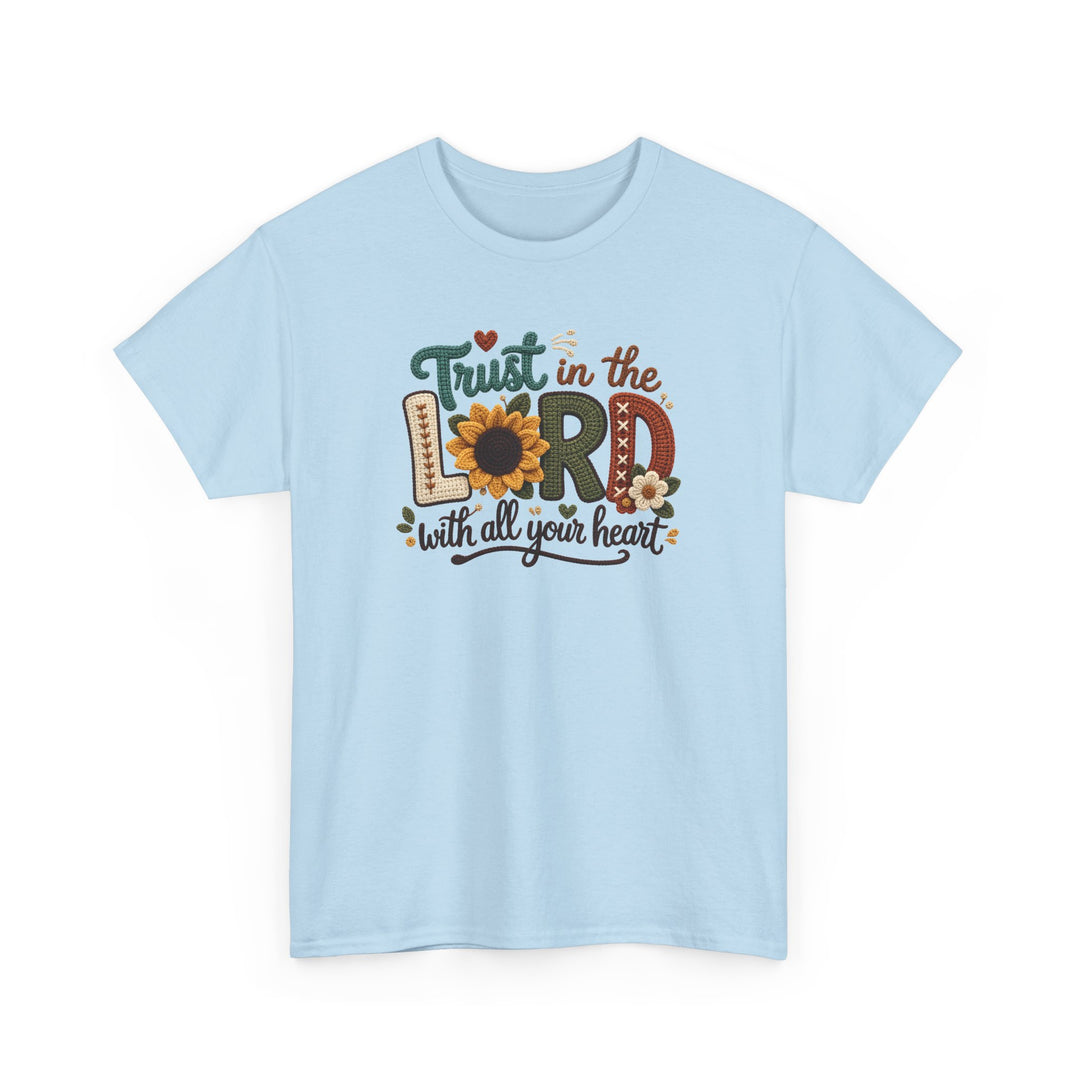 Trust in the Lord Tee