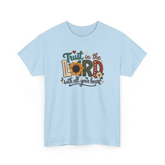 Trust in the Lord Tee