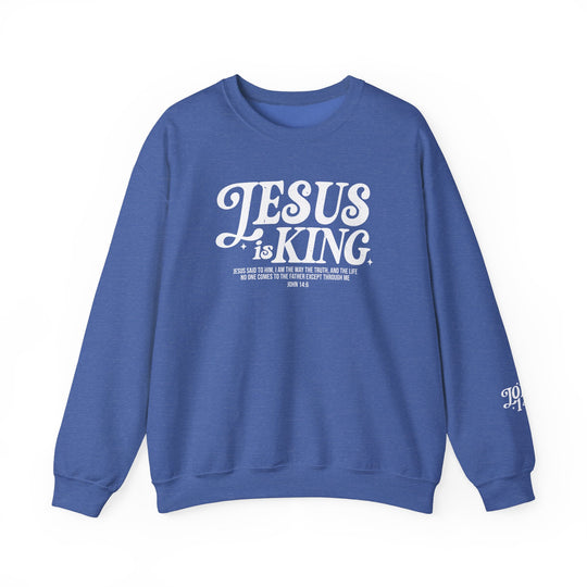 Jesus is King Crew: A blue sweatshirt featuring white text, ideal for comfort with its polyester-cotton blend and ribbed collar, available in various sizes.