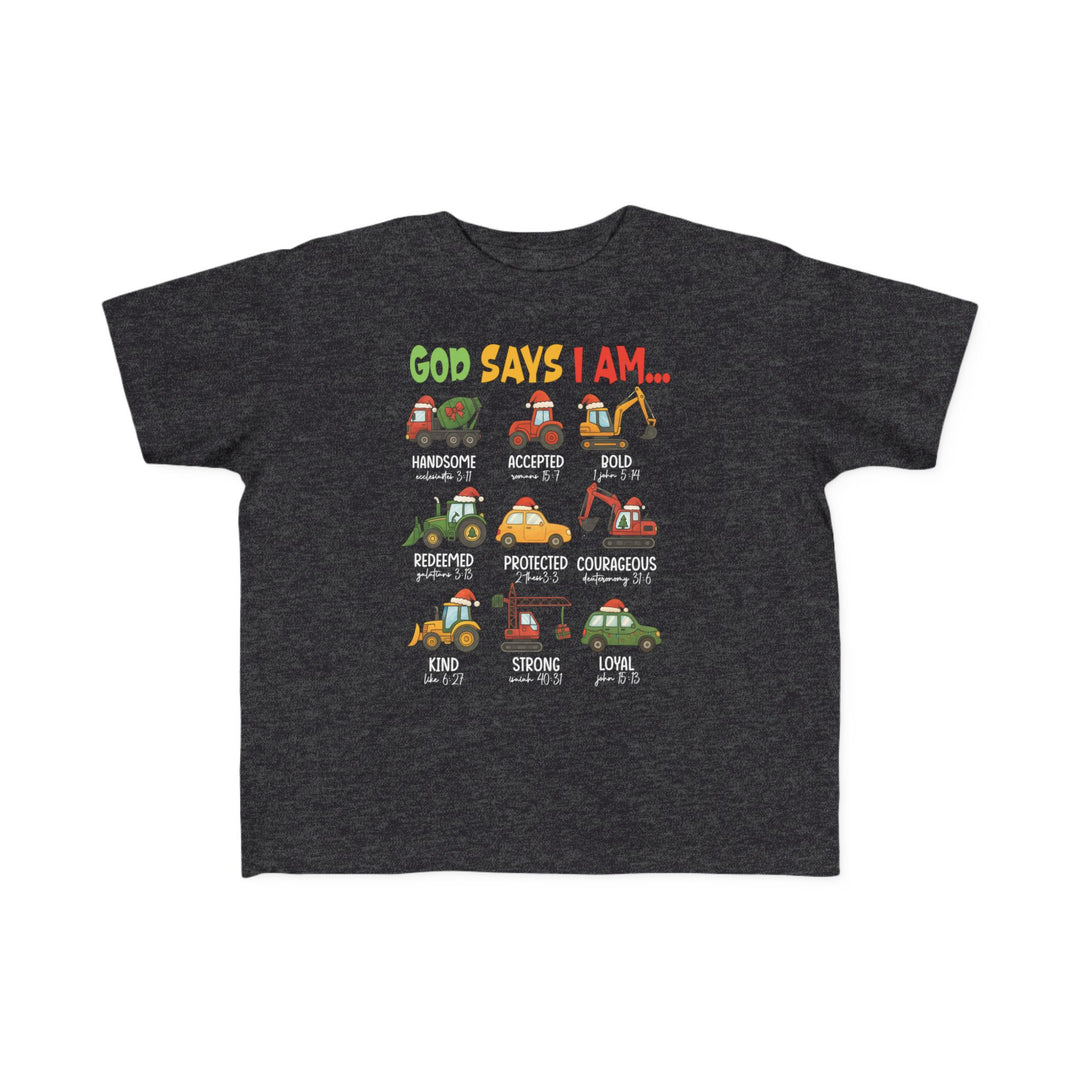 God Says Christmas Truck Toddler Tee features cartoon construction vehicles with Santa hats and encouraging words, perfect soft and durable fit for toddlers' sensitive skin.