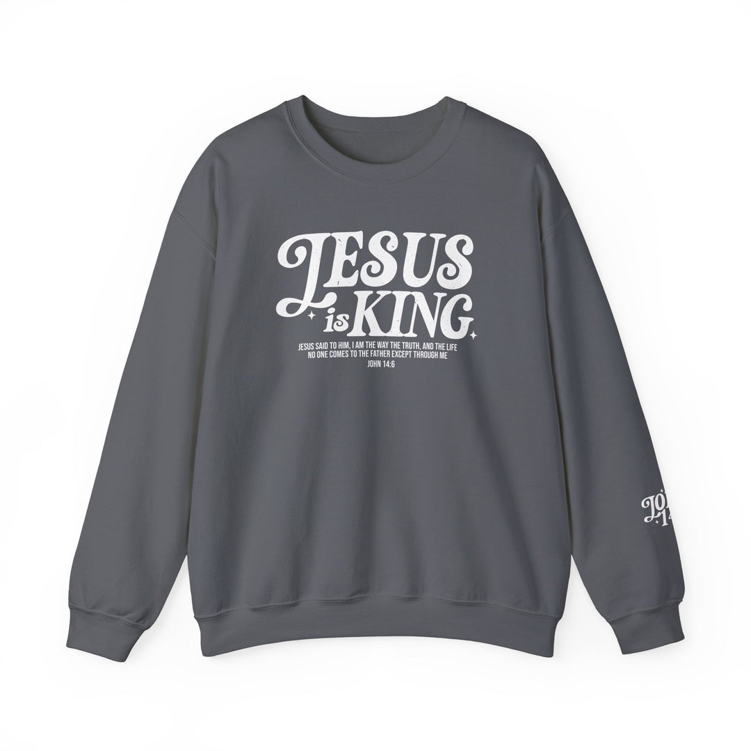Jesus is King Crew sweatshirt featuring white text on a grey background. Made from a polyester-cotton blend, offering comfort and durability with a ribbed knit collar.