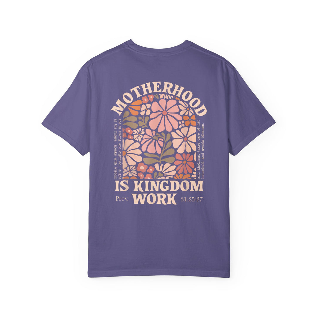 Purple Kingdom Work Tee featuring retro florals and Proverbs 31 quotes on motherhood, made of soft, durable, pre-shrunk 100% ring-spun cotton for a relaxed fit.
