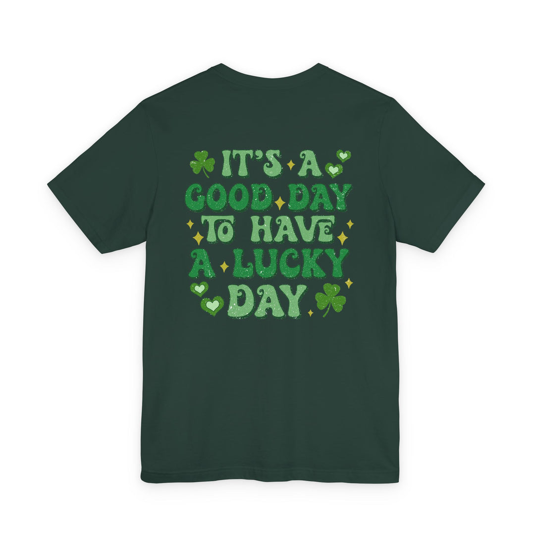 Good Day Lucky Day Tee with festive St. Patrick’s design, featuring clovers and hearts, offering a soft, comfortable fit with durable construction.