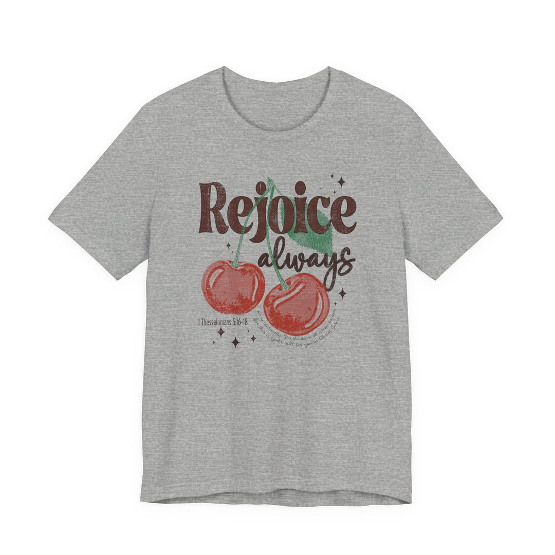 Rejoice Tee
