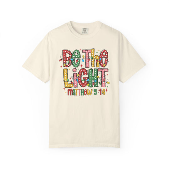 Be the Light Tee