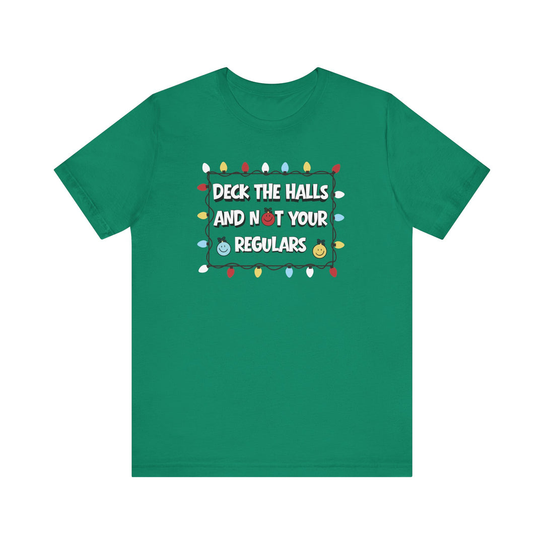 Regulars Tee featuring a holiday-themed design with a playful slogan and Christmas lights, showcasing humor and festive spirit on a classic unisex cotton T-shirt.
