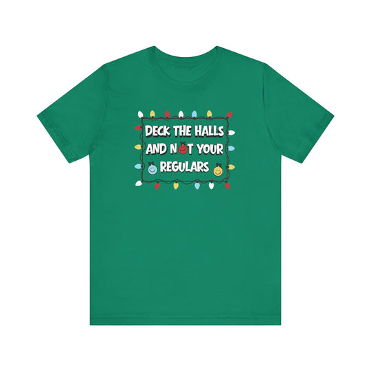 Regulars Tee featuring a holiday-themed design with a playful slogan and Christmas lights, showcasing humor and festive spirit on a classic unisex cotton T-shirt.