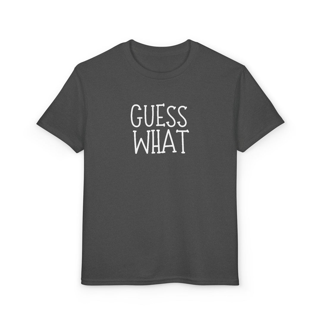 Dark-charcoal Guess What Chicken Butt Tee, featuring casual white hand-drawn text, showcasing a youth-focused, durable, and eco-friendly design by Faith Family Designs.