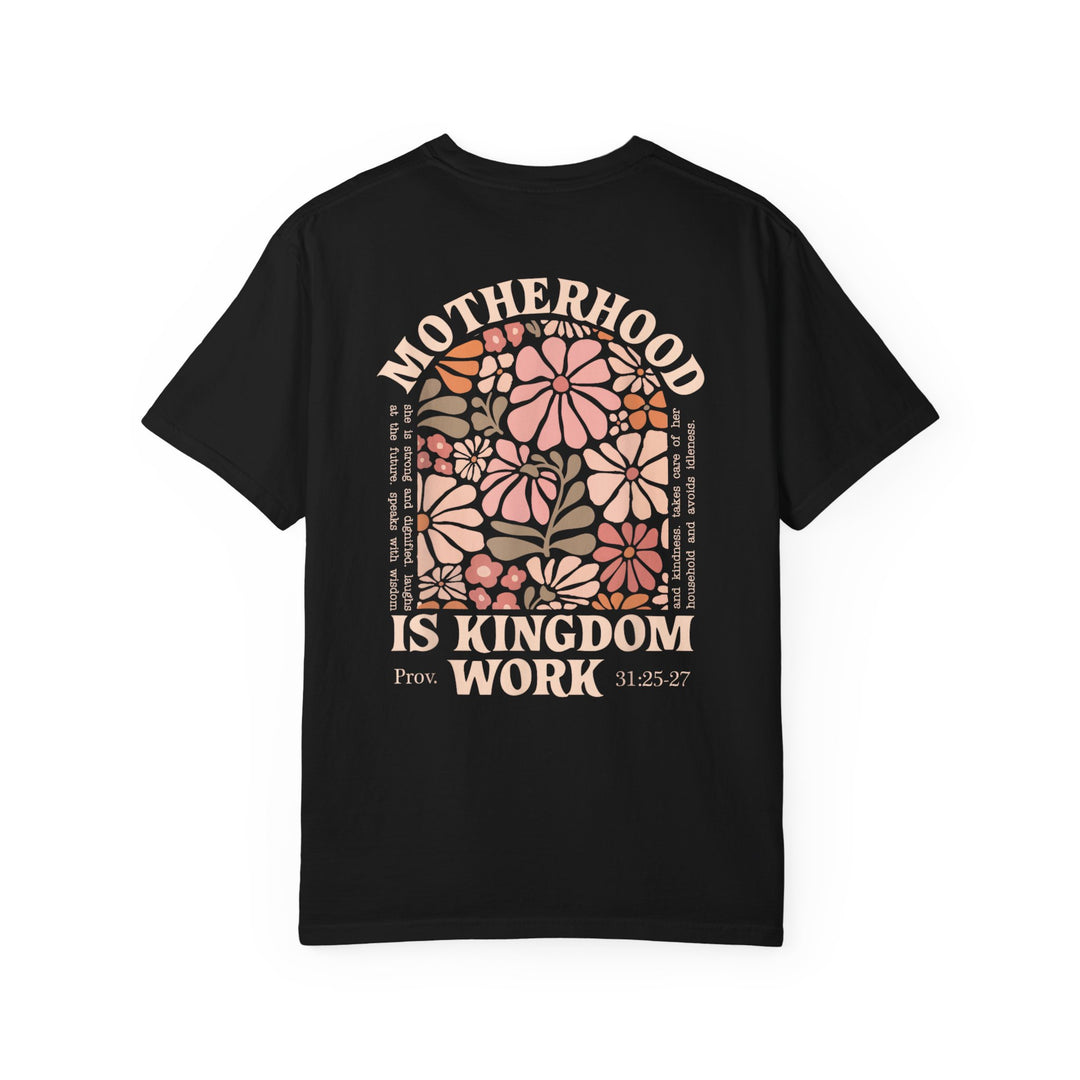 Back view of the Kingdom Work Tee featuring a retro MOTHERHOOD graphic, floral design, and Proverbs 31 text, made from soft, durable 100% ring-spun cotton.