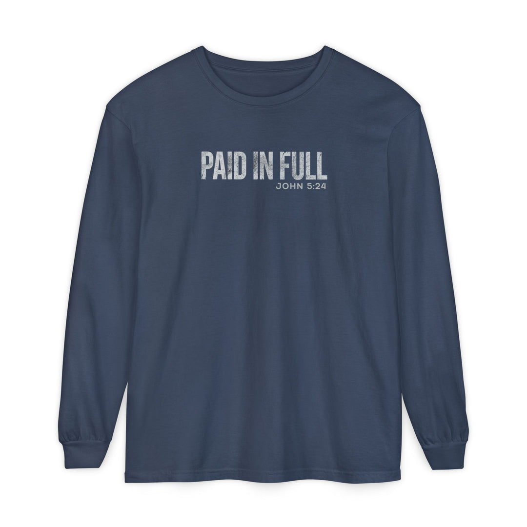 Navy long-sleeve tee with PAID IN FULL and John 5:24 text, crafted from soft ring-spun cotton, offering a relaxed fit.