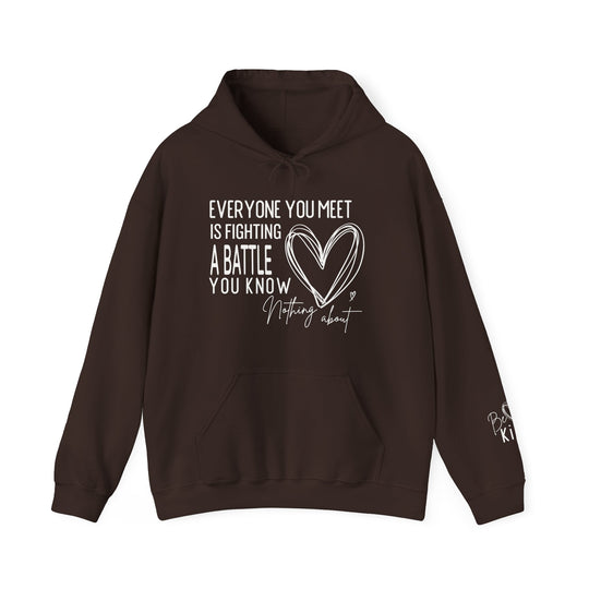 Fighting a Battle Hoodie with a heartfelt slogan, drawstring hood, and kangaroo pocket, offering comfort and warmth in a stylish, ethically-made design.