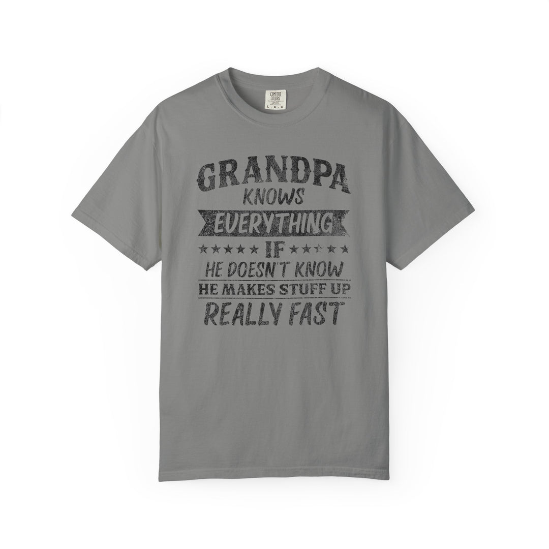 Grandpa Knows Everything Tee