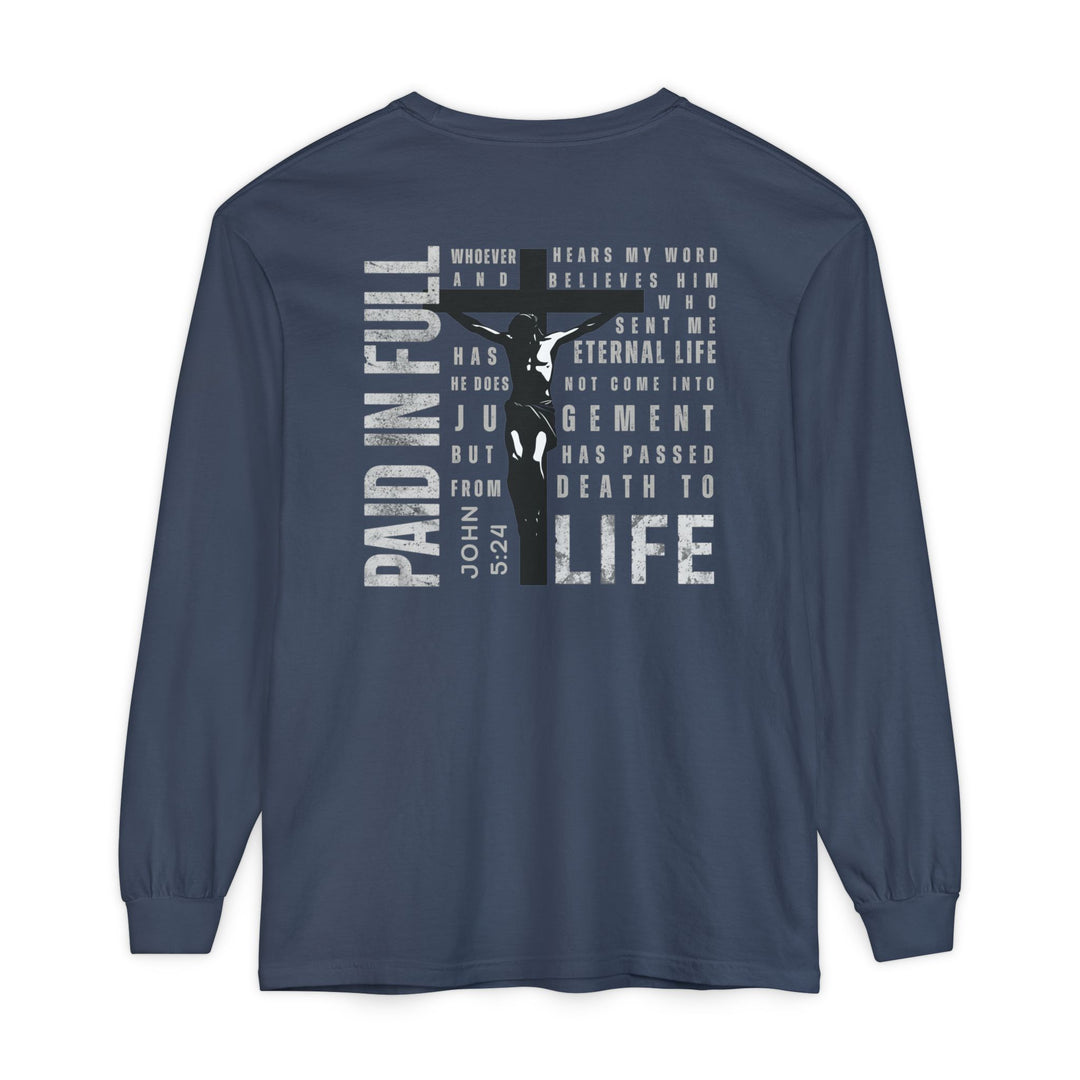Back view of the Paid in Full Long Sleeve Tee, featuring a graphic of Jesus on the cross with the text PAID IN FULL and a quote from John 5:24.