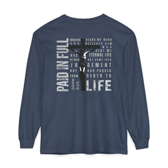 Back view of the Paid in Full Long Sleeve Tee, featuring a graphic of Jesus on the cross with the text PAID IN FULL and a quote from John 5:24.