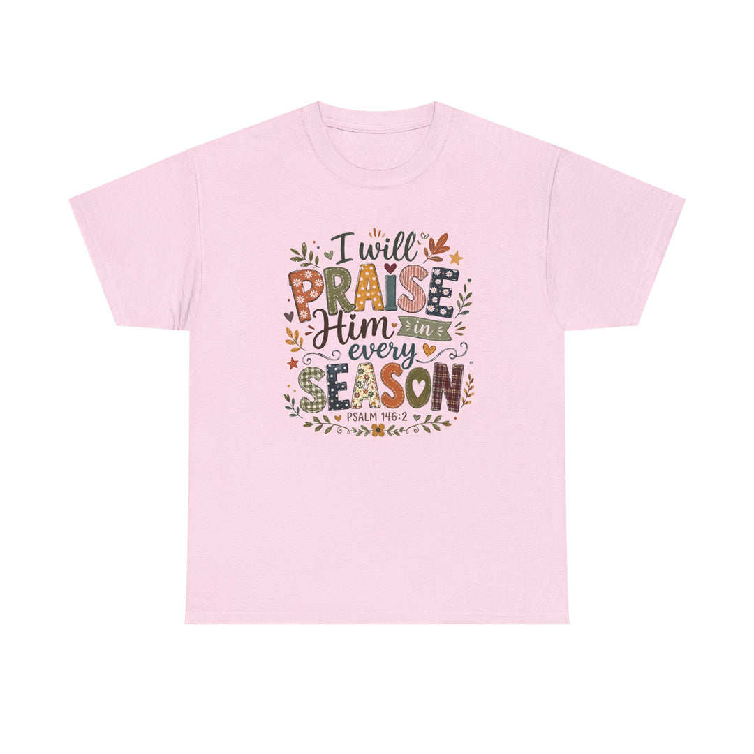 Praise Him in Every Season Fall Tee