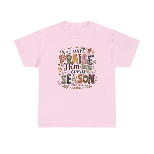 Praise Him in Every Season Fall Tee