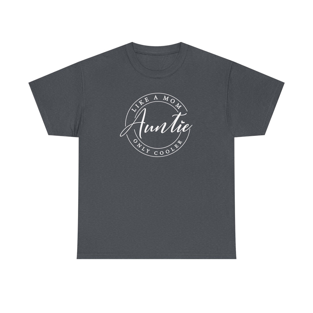 Grey Auntie Tee with white text, showcasing a classic fit and durable design. Ideal for casual wear, featuring smooth fabric for vibrant prints.