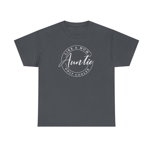 Grey Auntie Tee with white text, showcasing a classic fit and durable design. Ideal for casual wear, featuring smooth fabric for vibrant prints.