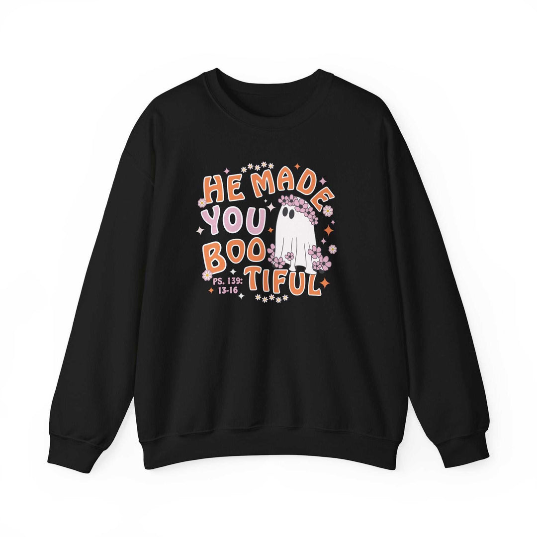 He Made You Bootiful Crewneck 26082506063212326272 46 Sweatshirt Worlds Worst Tees