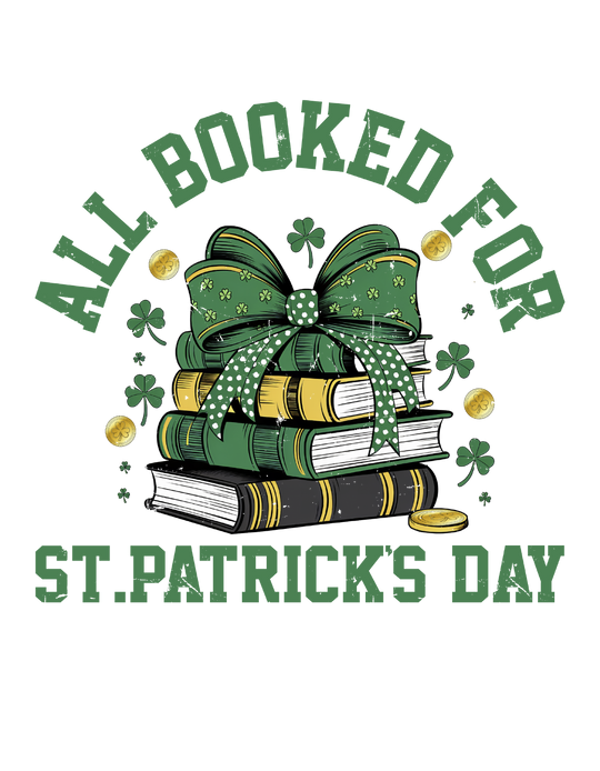 Booked for St. Patrick's Day Tee featuring a stack of books with a bow and gold coins, perfect for festive, humorous style.