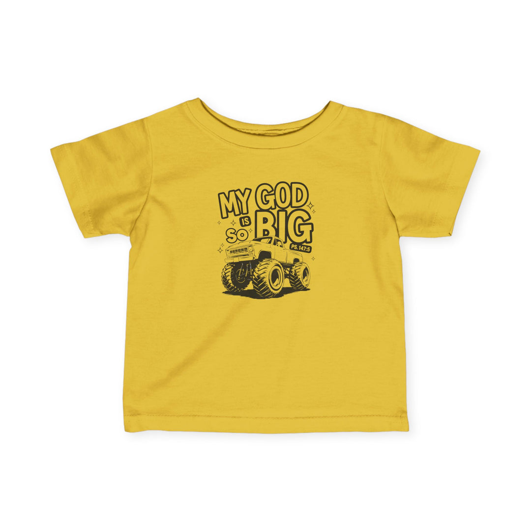 My GOD is So Big Baby Tee - Infant jersey t-shirt with side seams, ribbed knitting, and taped shoulders for comfort and durability, ideal for toddlers.
