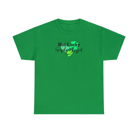 Not Lucky Simply Blessed Tee 25904746878054587776 26 T-Shirt Worlds Worst Tees
