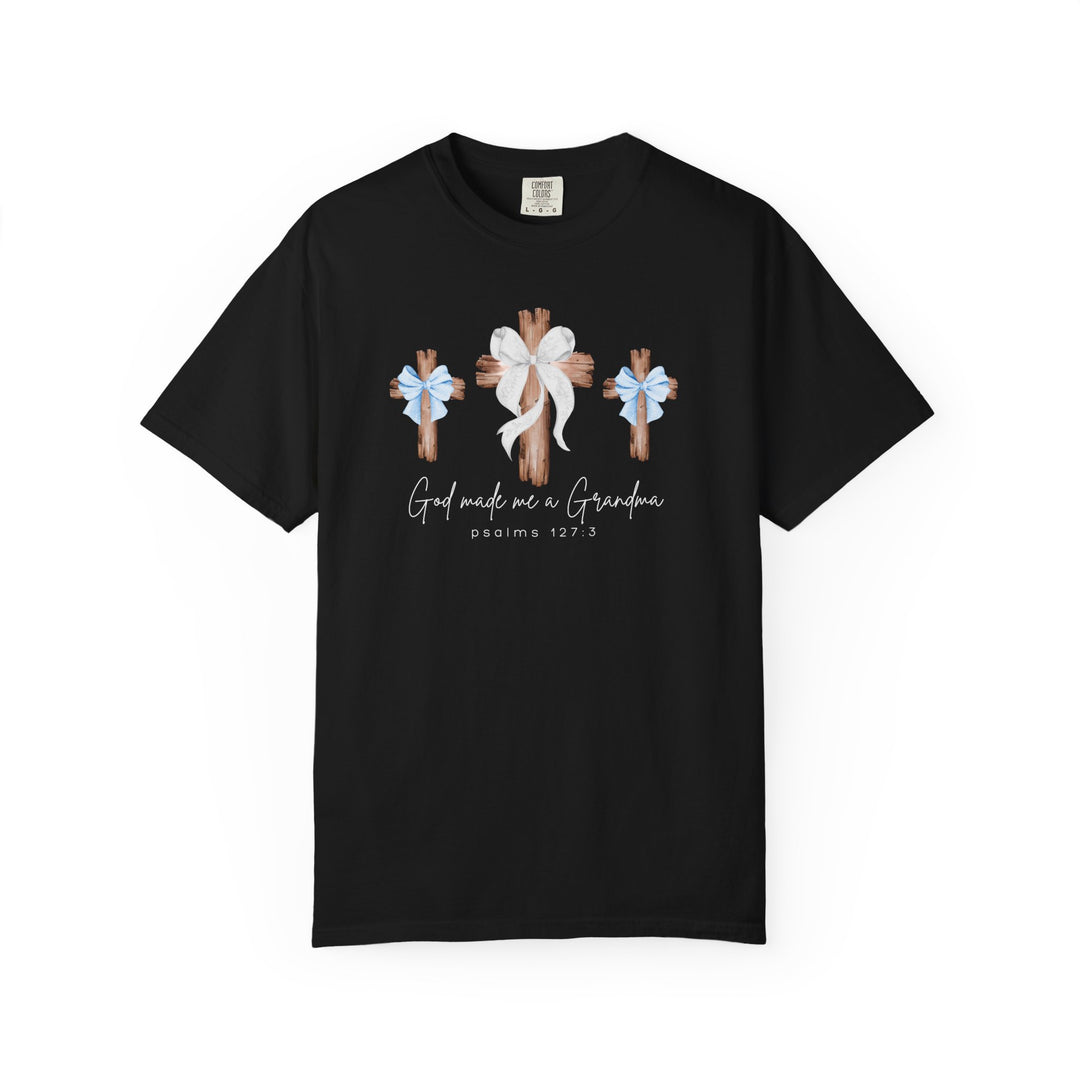 Black T-shirt featuring three wooden crosses with bows and the script God Made Me a Grandma and Psalms 127:3, designed for comfort and durability.