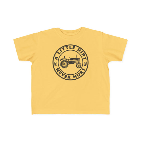 Toddler wearing A Little Dirt Never Hurt tee with tractor graphic, perfect for sensitive skin, featuring soft cotton and durable print.
