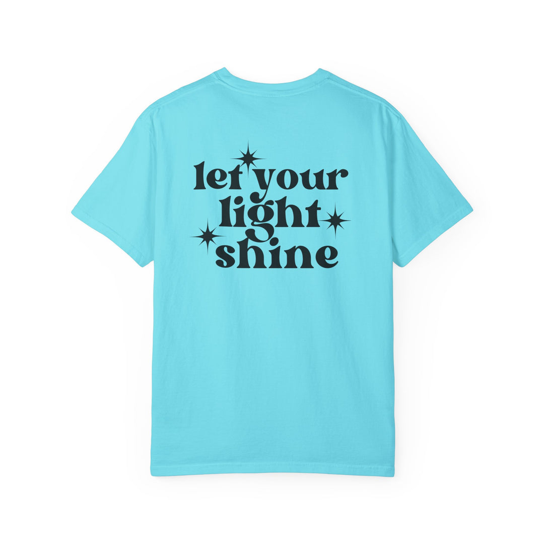 Relaxed fit Let Your Light Shine Tee, garment-dyed 100% ring-spun cotton shirt. Double-needle stitching, no side-seams for durability and shape retention. Medium weight, cozy, and versatile.