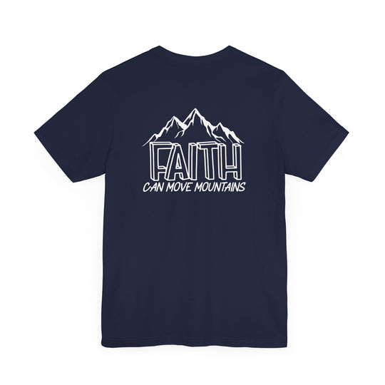 A blue shirt featuring a back design with white text and mountains, embodying the Faith Can Move Mountains Tee from Worlds Worst Tees. Unisex jersey tee made of 100% Airlume combed cotton, with ribbed knit collars and tear-away label.