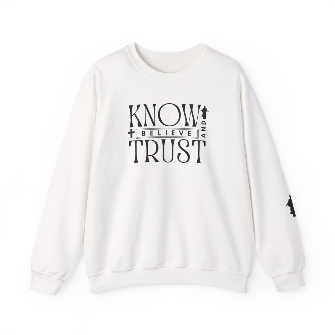 Trust, Know, Believe Crew: A white sweatshirt showcasing bold black text, crafted for comfort with a durable, medium-heavy cotton-polyester blend, perfect for cooler weather.