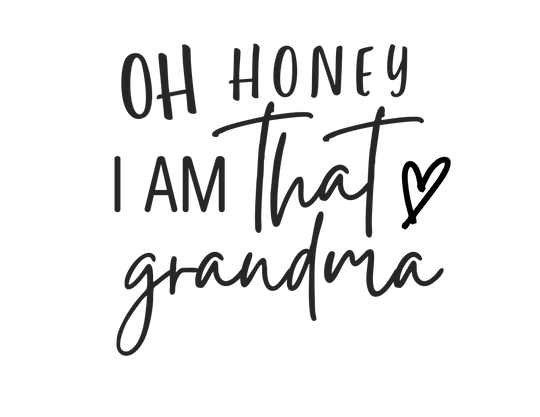 Unisex Oh Honey I am that Grandma Tee, classic fit, ribbed collar, sustainably sourced 100% US cotton, tear-away label, versatile for casual and semi-formal wear.